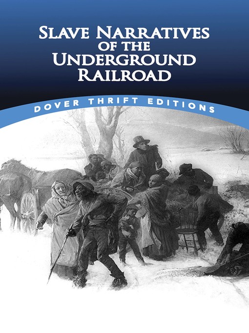 Title details for Slave Narratives of the Underground Railroad by Christine  Rudisel - Available